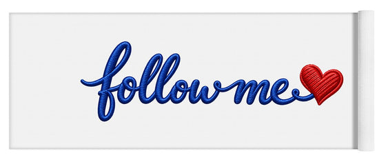 Follow Me Text with Heart - Yoga Mat