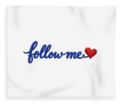 Follow Me Text with Heart - Blanket