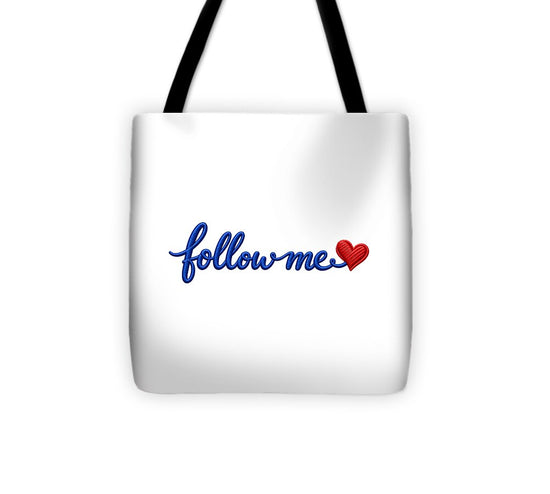 Follow Me Text with Heart - Tote Bag